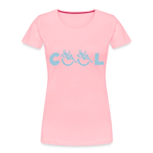 Cool in my wheelchair, chill in wheelchair, roller - Women's Premium Organic T-Shirt