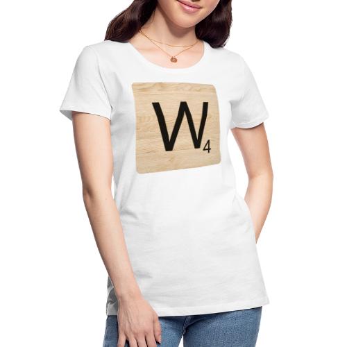 Wooden Letter W - Women's Premium Organic T-Shirt