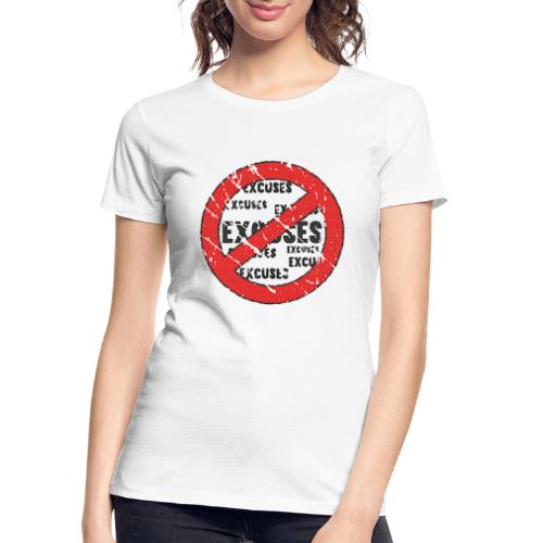 No Excuses | Vintage Style - Women's Premium Organic T-Shirt