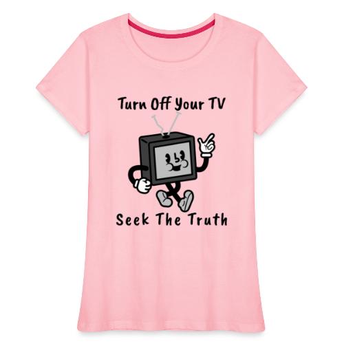 Seek the Truth - Women's Premium Organic T-Shirt