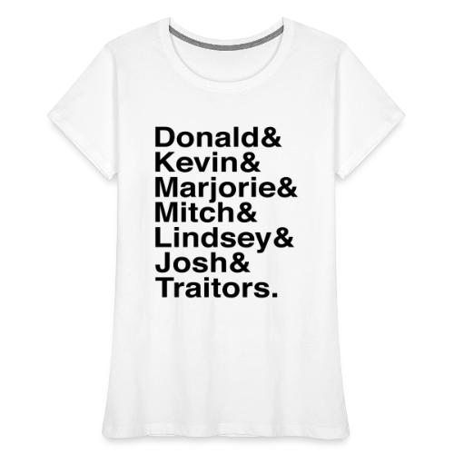 Republican Traitors Name Stack - Women's Premium Organic T-Shirt