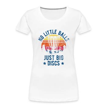 Disc Golf Funny Disc Golf - Women's Premium Organic T-Shirt - white - Front - Mia (176cm)