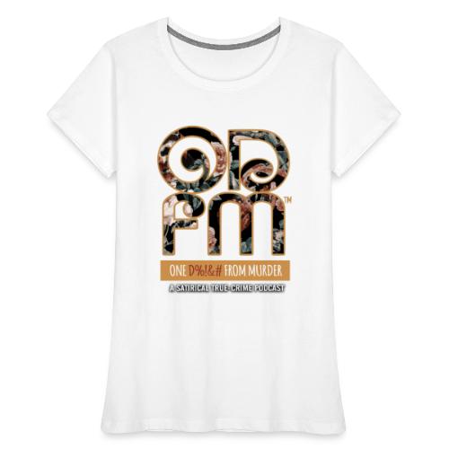 ODFM logo - Women's Premium Organic T-Shirt
