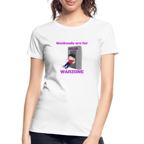 Weekends are For Warzone - Women's Premium Organic T-Shirt