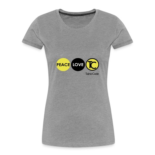Peace Love TaínoCode - Women's Premium Organic T-Shirt