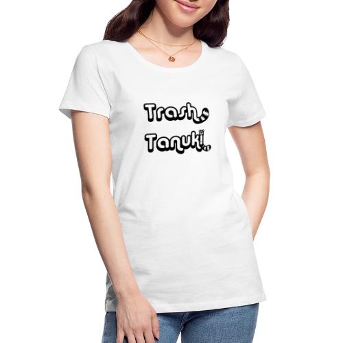 Trash Tanuki - Women's Premium Organic T-Shirt