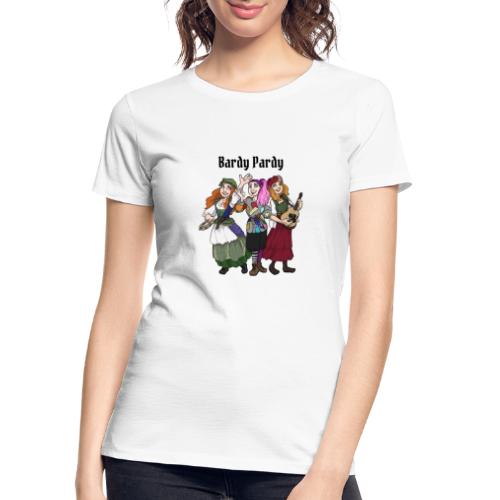 Bardy Pardy Portrait - Women's Premium Organic T-Shirt