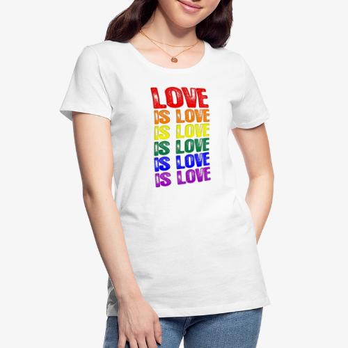 LGBTQ Love is Love is Love - Women's Premium Organic T-Shirt