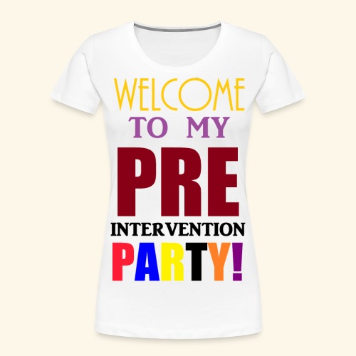 pre intervention party - Women's Premium Organic T-Shirt