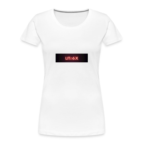 lit in the 6ix - Women's Premium Organic T-Shirt