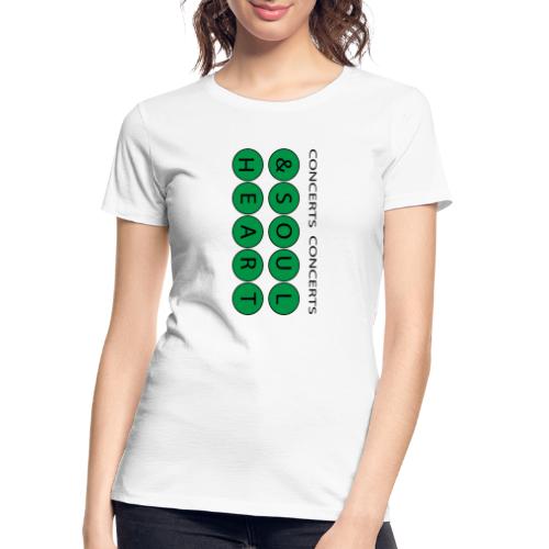 Heart & Soul Concerts text design - Mother Earth - Women's Premium Organic T-Shirt