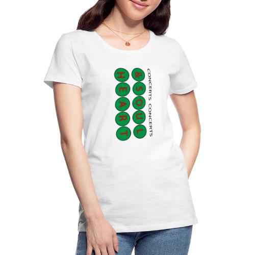Heart & Soul Concerts Money Green - Women's Premium Organic T-Shirt