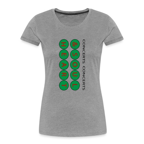 Heart & Soul Concerts Money Green - Women's Premium Organic T-Shirt