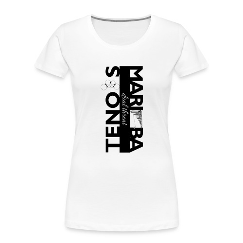 Dual Threat Black Vertical Marimba Tenor - Women's Premium Organic T-Shirt