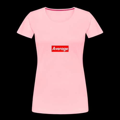 Average Supreme Logo Mockup - Women's Premium Organic T-Shirt