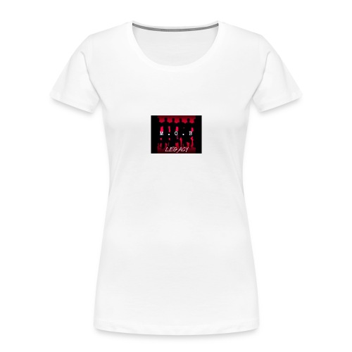 legacy M.O.B - Women's Premium Organic T-Shirt