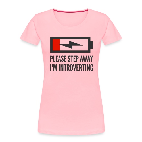 introverting - Women's Premium Organic T-Shirt