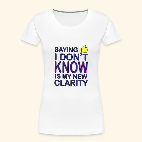 new clarity - Women's Premium Organic T-Shirt