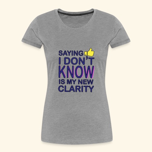 new clarity - Women's Premium Organic T-Shirt