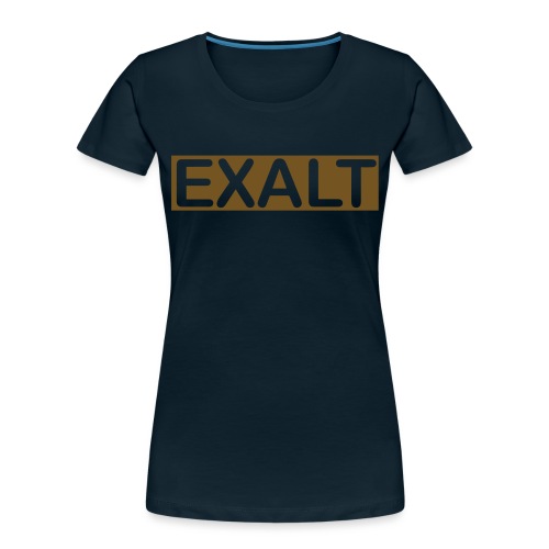 EXALT - Women's Premium Organic T-Shirt