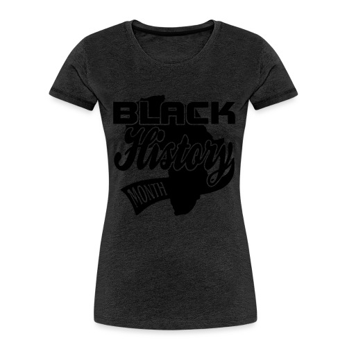 Black History 2016 - Women's Premium Organic T-Shirt