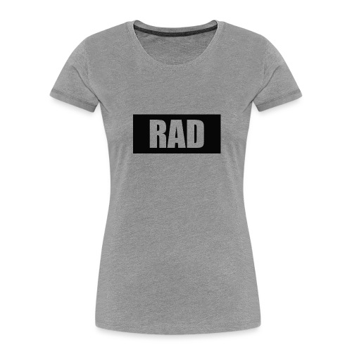 RAD - Women's Premium Organic T-Shirt