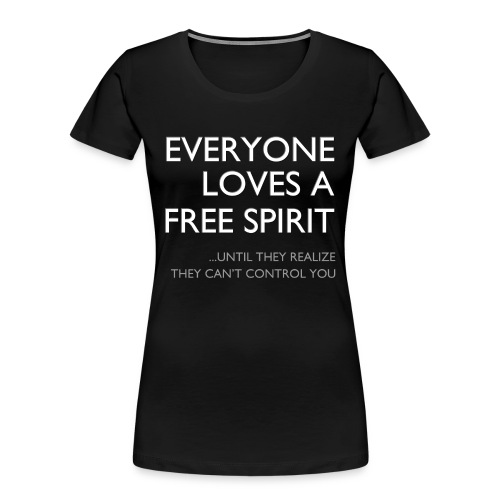 FreeSpiritWhiteLtr - Women's Premium Organic T-Shirt