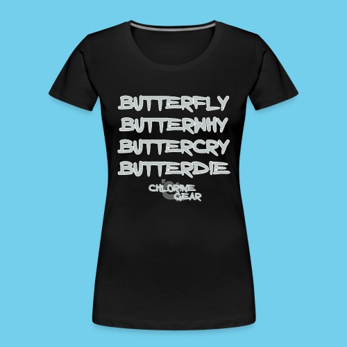 Butterwhy.png - Women's Premium Organic T-Shirt