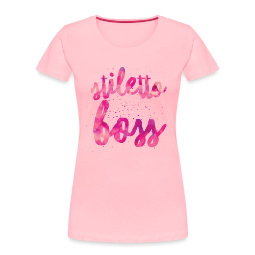 StilettoBoss HotPink - Women's Premium Organic T-Shirt
