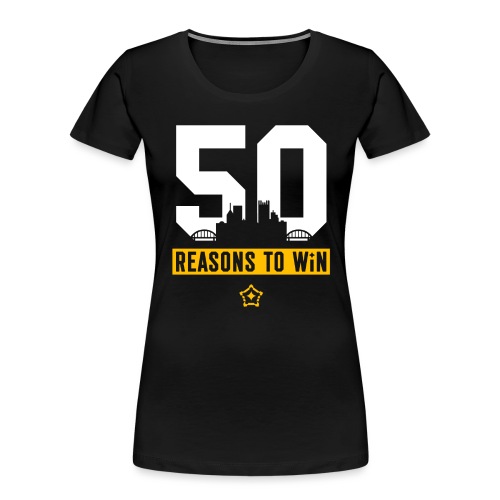 50reasons_final.png - Women's Premium Organic T-Shirt