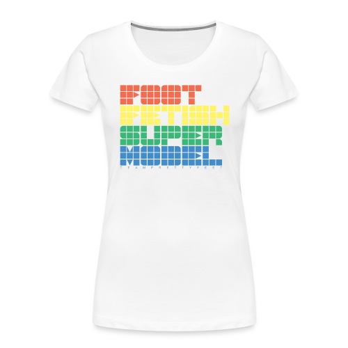 FOOT FETISH SUPER MODEL - Women's Premium Organic T-Shirt