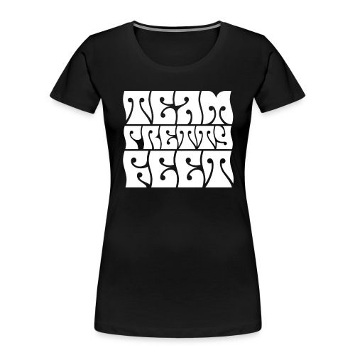 Team Pretty Feet Peace & Love - Women's Premium Organic T-Shirt
