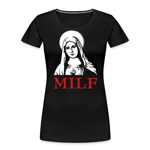 MILF - Women's Premium Organic T-Shirt