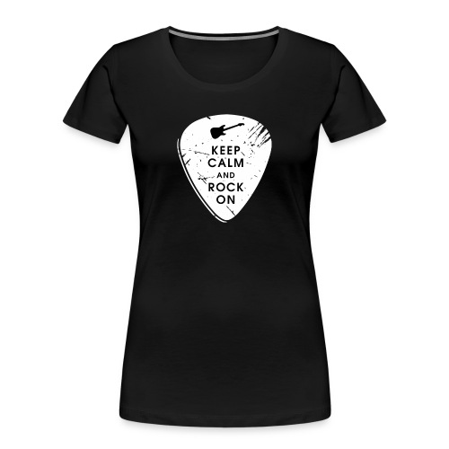 Keep calm and rock on - Women's Premium Organic T-Shirt