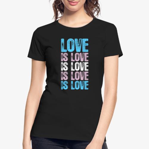 Transgender Pride Love is Love is Love - Women's Premium Organic T-Shirt