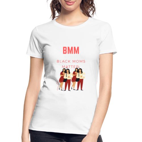 BMM wht bg - Women's Premium Organic T-Shirt