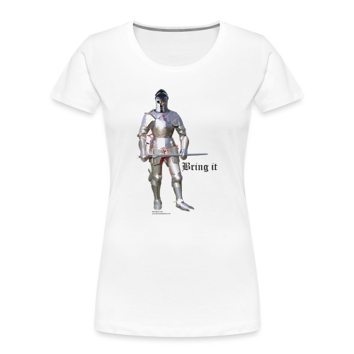 Plate Armor Bring it men's standard T - Women's Premium Organic T-Shirt