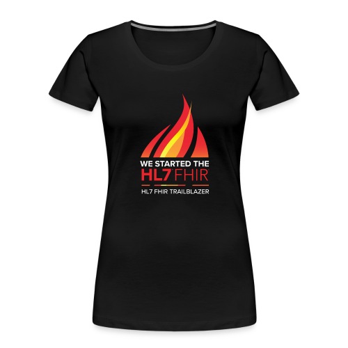 HL7 FHIR Trailblazer - Women's Premium Organic T-Shirt