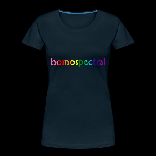 homospectral - Women's Premium Organic T-Shirt