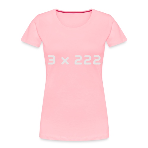 3 x 222 - Women's Premium Organic T-Shirt