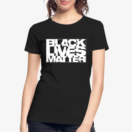 Black Live Matter Chaotic Typography - Women's Premium Organic T-Shirt
