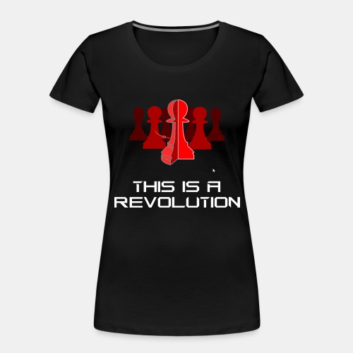 This is a Revolution. 3D CAD. Red, Ominous - Women's Premium Organic T-Shirt