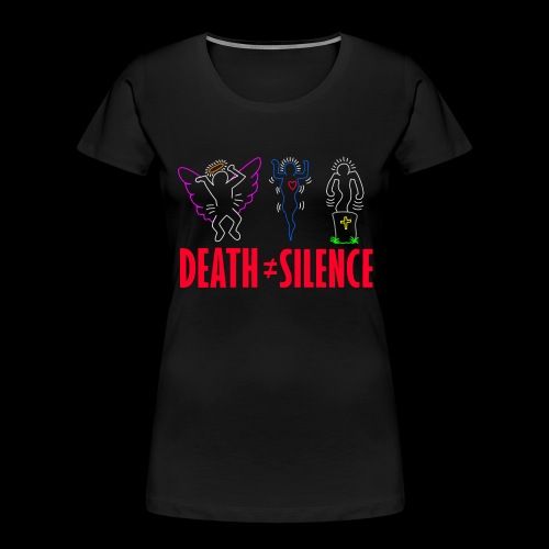 Death Does Not Equal Silence - Women's Premium Organic T-Shirt