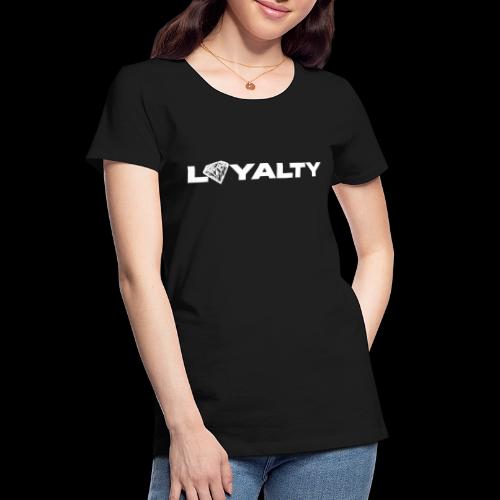 Loyalty - Women's Premium Organic T-Shirt