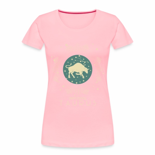 Zodiac Taurus Constellation Bull Star Sign May - Women's Premium Organic T-Shirt