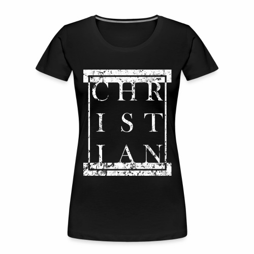 CHRISTIAN Religion - Grunge Block Box Gift Ideas - Women's Premium Organic T-Shirt