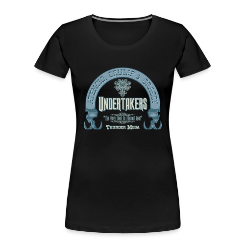 Atencio, Crump & Gracey - Undertakers - Women's Premium Organic T-Shirt