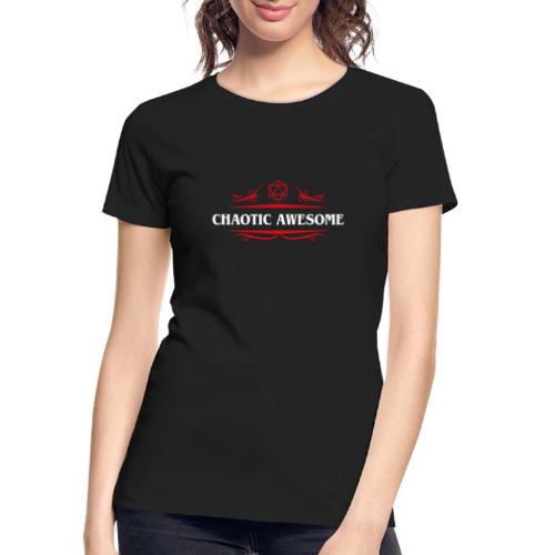 Chaotic Awesome Alignment - Women's Premium Organic T-Shirt
