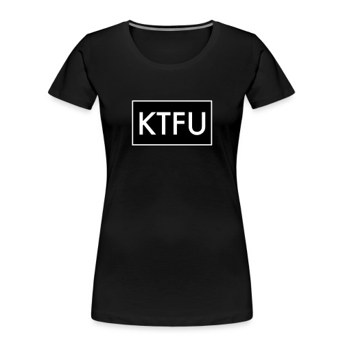 Women's Keep The F$%K Up - Women's Premium Organic T-Shirt