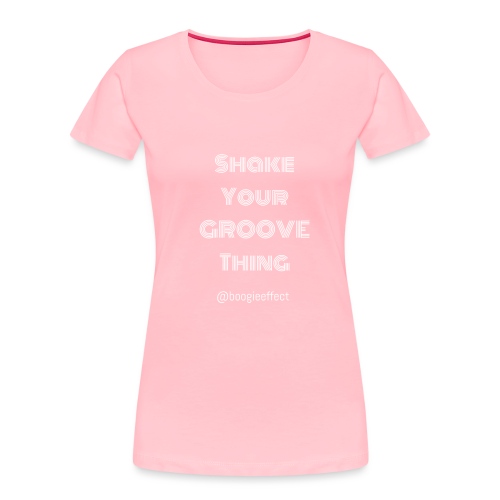 shake your groove thing white - Women's Premium Organic T-Shirt